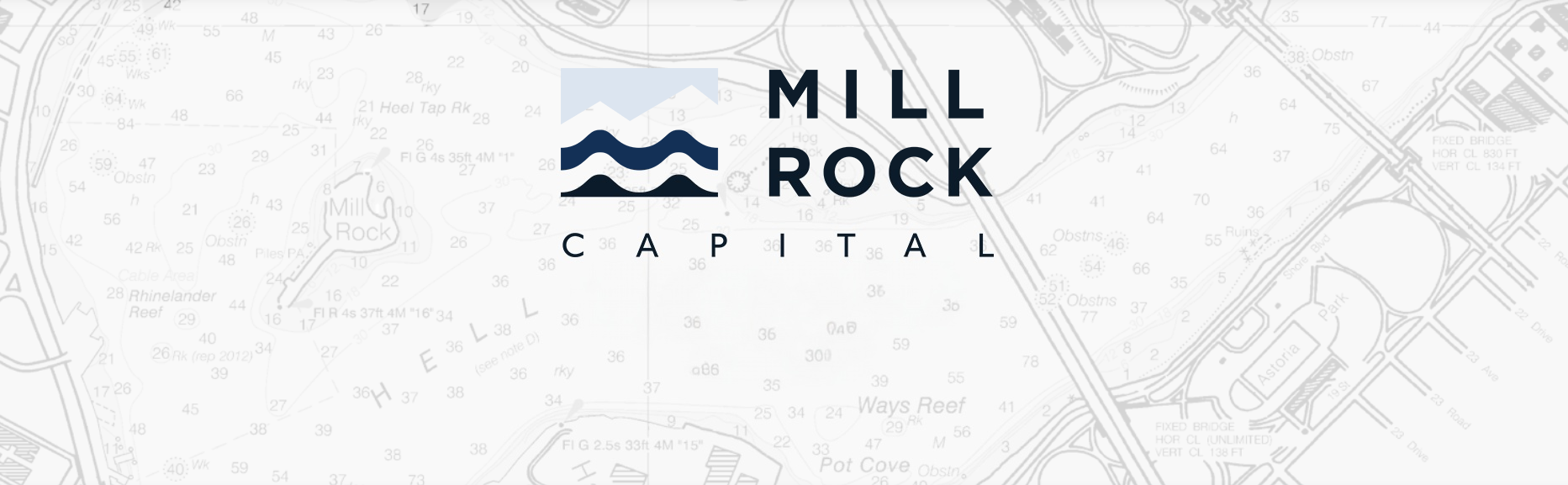Logo of Mill Rock Capital overlaid on a nautical chart background, featuring detailed waterway navigation information.